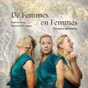 De Femmes en Femmes