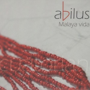 Malaya vida - Abilus